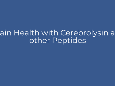 Brain Health with Cerebrolysin and other Peptides