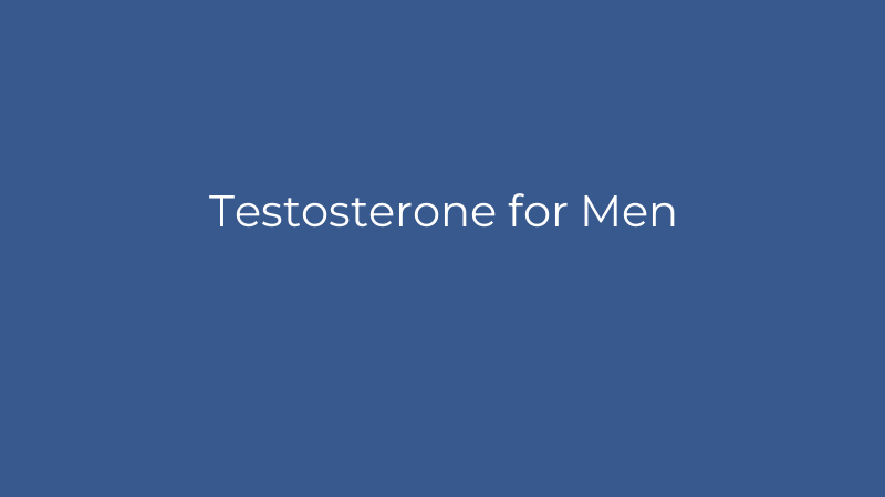 Testosterone for Men